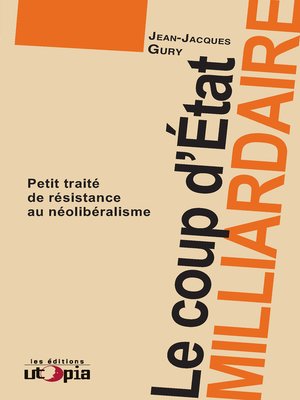 cover image of Le coup d'état milliardaire